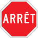 "Arrêt" Traffic Sign - SEA940