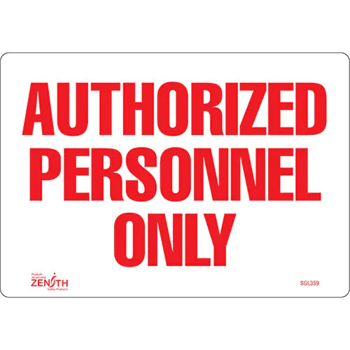 "Authorized Personnel Only" Sign - SGL359