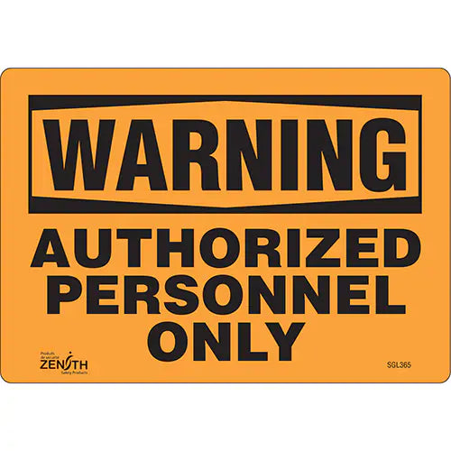 "Authorized Personnel Only" Sign - SGL365
