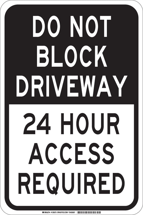 Brady 124354 B401 18X12 BLK/WHT DO NOT BLOCK DRIVEWAY