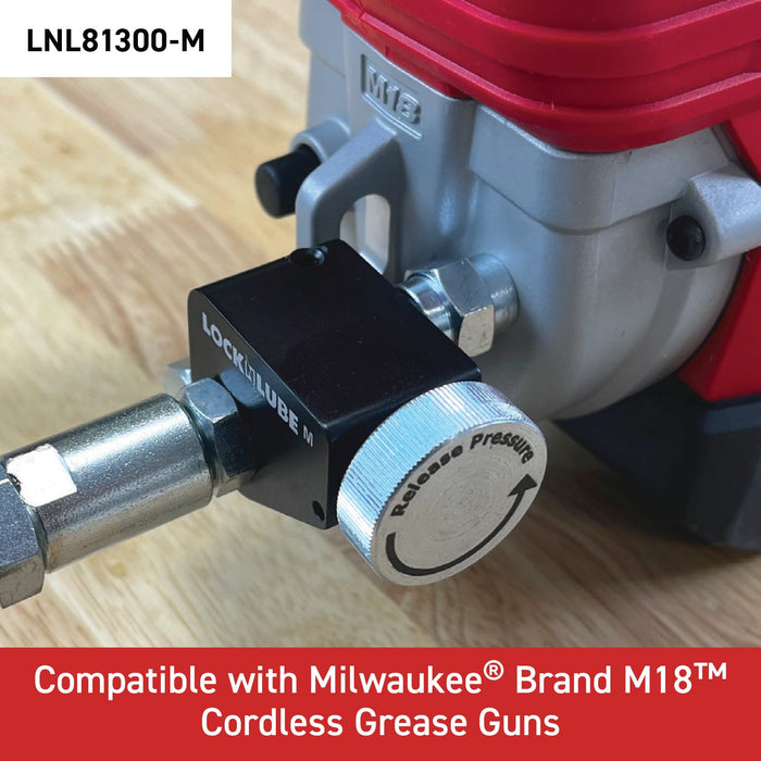 LockNLube (922) LNL81300-M Pressure Return Valve For Milwaukee® Cordless Grease Guns