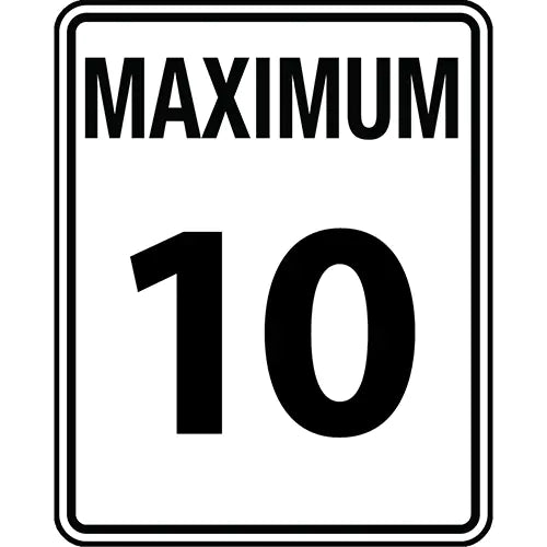 "Maximum 10" Speed Limit Sign - FRR20410HP