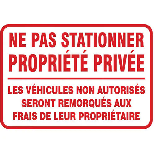 "Ne pas stationner propriété privée" Sign - FRMADC877VA
