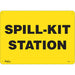 "Spill Kit Station" Sign - SGL591