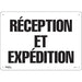 "Réception et Expédition" Sign - SGM175