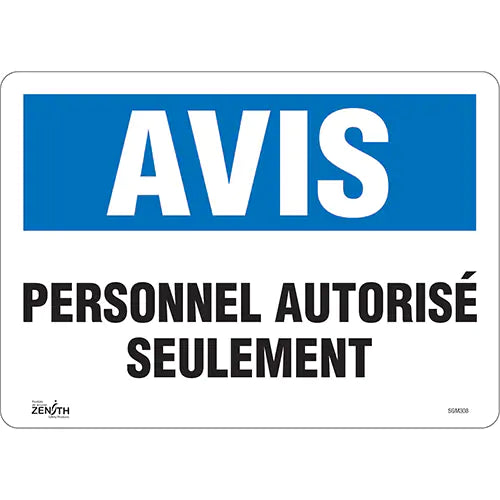 "Personnel Autorisé Seulement" Sign - SGM308