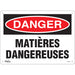 "Matières Dangereuses" Sign - SGM345